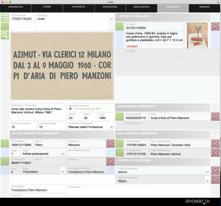 Fondazione Piero Manzoni, Documenti

Screenshot della sezione relativa all'archiviazione dei documenti.
Ogni documento viene correlato a esposizioni, opere e autori.
il documento digitalizzato è disponibile sia come immagine che come file PDF.
