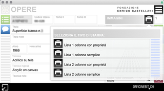 Foundation Enrico Castellani, Printing Functions

A special menu shows, in each section, the available print formats. These options are also customizable and editable according to the needs of each institution.